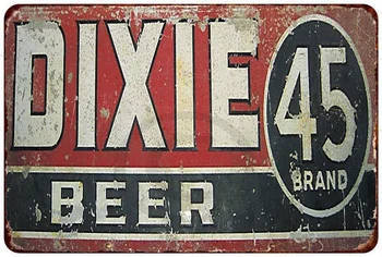 Dixie 45 Prekės Alaus Derliaus Atgaminti Metalo Pasirašyti 8 x 12 (20x30cm)