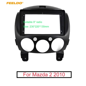 FEELDO Automobilių Garso Radijo 2DIN Fasciją Rėmo Adapteris Mazda 2 9