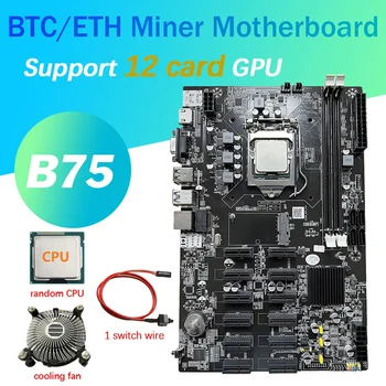 HOT-12 Kortelę B75 BTC Kasybos Plokštė+CPU+Vėsinimo Ventiliatorius+Switch Kabelis 12 PCI-E Su USB3.0 Lizdas LGA1155 DDR3 MSATA ETH Miner