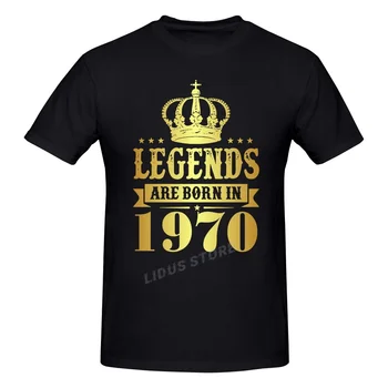 Legendos Yra Gimęs 1970 52 Metų 52th Gimtadienio Dovana T-shirt Harajuku Streetwear 100% Medvilnės Grafika Marškinėlius Markių Tee Viršų