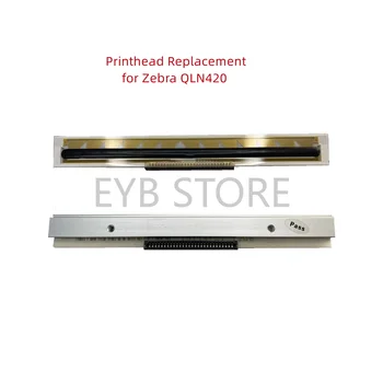 Zebrinių QLN420 Mobile Printer P1050667-001 Naują spausdinimo galvutė Pakeitimas Nemokamas Pristatymas