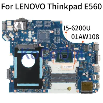Nešiojamojo kompiuterio motininė Plokštė LENOVO Thinkpad E560 E560C I5-6200U Sąsiuvinis Mainboard 01AW108 BE560 NM-A561 SR2EY DDR3