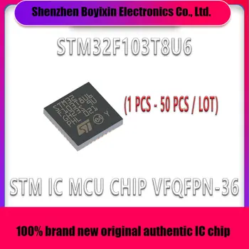 STM32F103T8U6 STM32F103T8 STM32F103 STM32F STM32 STM IC MCU Chip VFQFPN-36